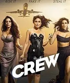Crew (2024) Hindi Full Movie